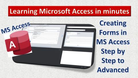 Create Forms in Microsoft Access