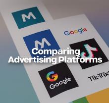Comparing Advertising Platforms: Meta, Google, and TikTok